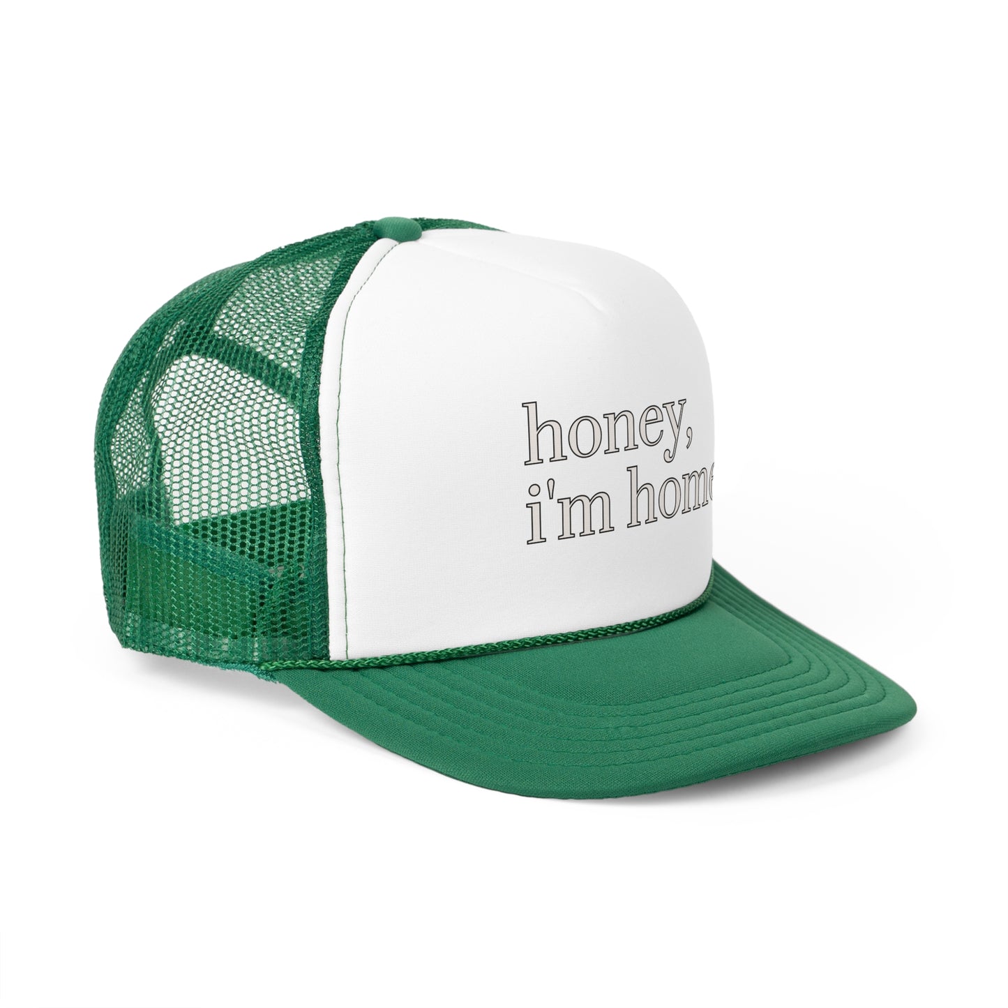 'honey, i'm home.' Trucker Cap | 7 Color Options | Perfect for Casual Outings, Summer Days, Gifts, Outdoor Events, Trendy Accessories