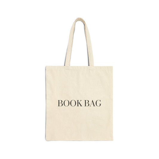 "Book Bag" Canvas Tote Bag in Black font - Book Bag, Reusable Shopping Tote, Eco-Friendly Gift, Library Accessory, Everyday Carry All